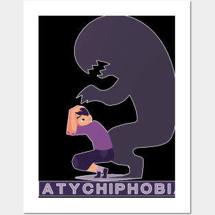 Atychiphobia-Fear Of Failure Posters and Art